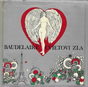 Charles Baudelaire: Cvjetovi zla + ploča