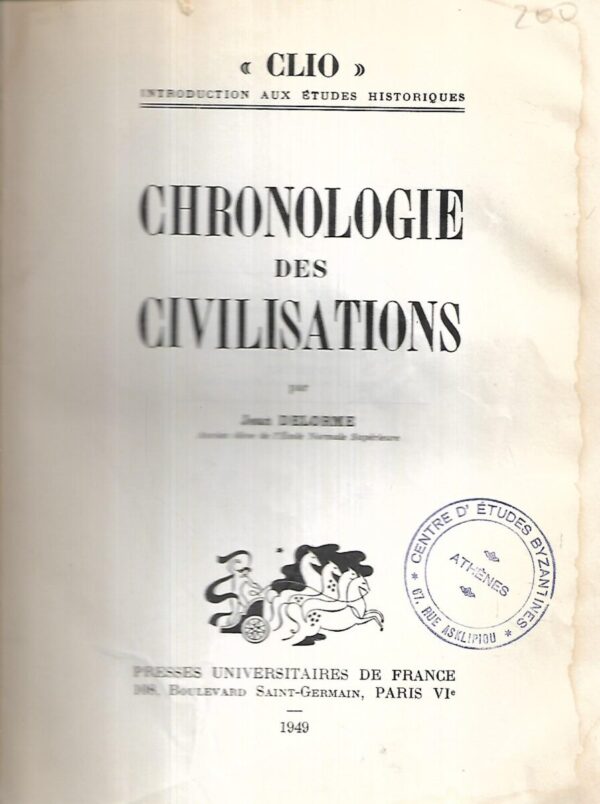 jean delorme: chronologie des civilisations