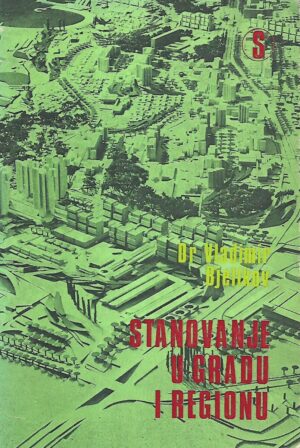 vladimir bjelikov: stanovanje u gradu i regionu