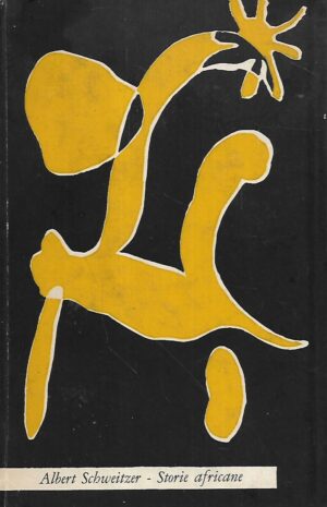 albert schweitzer: storie africane