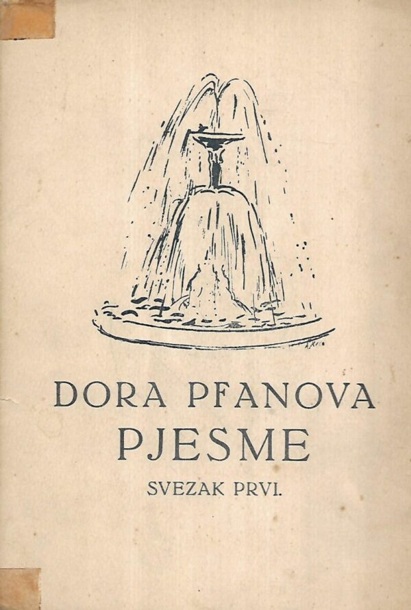 dora pfanova: pjesme - svezak i.