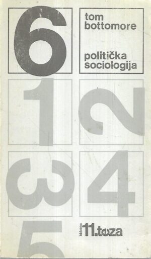 tom bottomore: politička sociologija