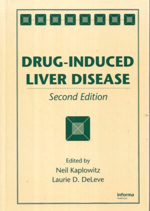 neil kaplowitz i laurie d.deleve(ur.): drug-induced liver disease