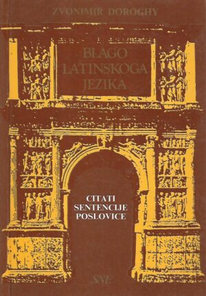 zvonimir doroghy: blago latinskoga jezika