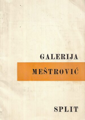 katalog galerije ivana meštrovića u splitu