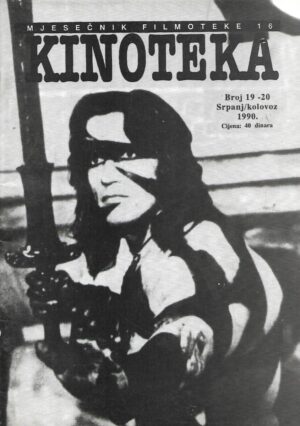 kinoteka - mjesečnik filmoteke / br.19-20, srpanj/kolovoz , 1990.