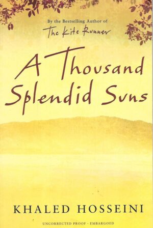 khaled hosseini. a thousand splendid suns