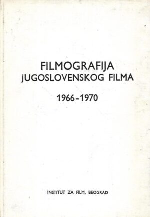 filmografija jugoslovenskog filma 1966-1970