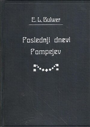 e.l.bulwer: poslednji dnevi pompejev i.del
