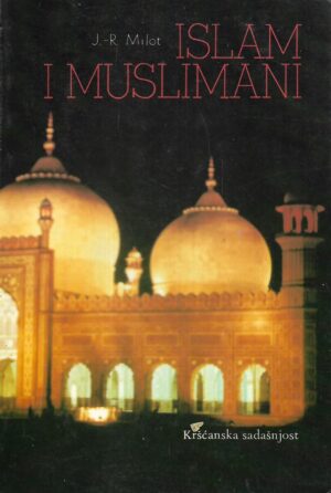 jean-rene milot: islam i muslimani