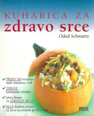 oded schwartz: kuharica za zdravo srce