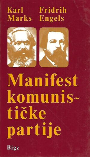 friedrich engels i karl marx: manifest komunističke partije