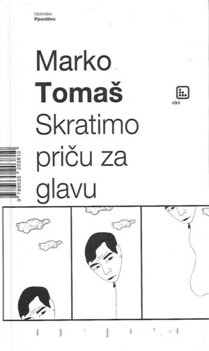 marko tomaš: skratimo priču za glavu