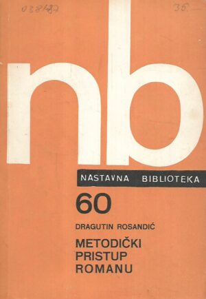 dragutin rosandić: metodički pristup romanu