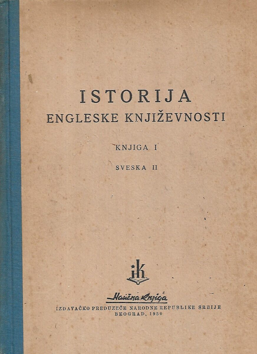 istorija engleske književnosti / knjiga i. - sveska ii.