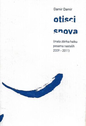 damir damir: otisci snova