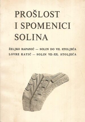 prošlost i spomenici solina