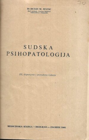 dušan m.jevtić: sudska  psihopatologija