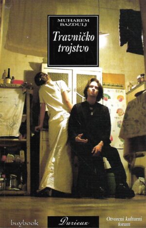 muharem brazdulj: travničko trojstvo