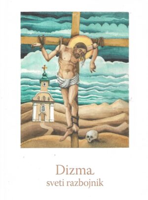 Željko pavičić i damir facan - grdeša: dizma, sveti razbojnik