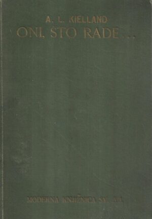 alexander lange kielland: oni, što rade