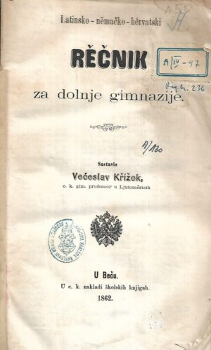 latinsko-nemačko-hervatski rečnik za dolnje gimnazije