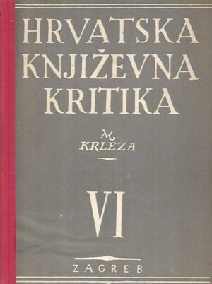 miroslav krleža: hrvatska književna kritika iv.