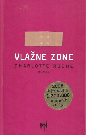 charlotte roche: vlažne zone