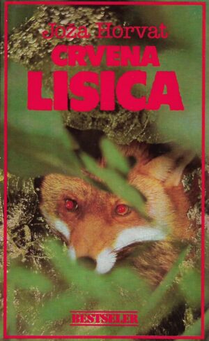 joža horvat: crvena lisica - s potpisom jože horvata