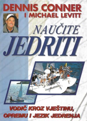 dennis conner i michael levitt: naučite jedriti