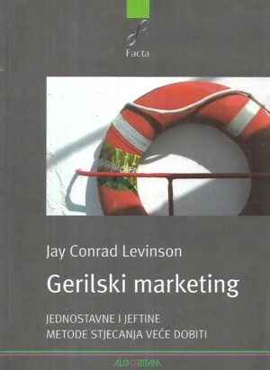 jay conrad levinson: gerilski marketing