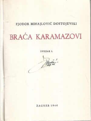 f.m.dostojevski: braća karamazovi 1-2