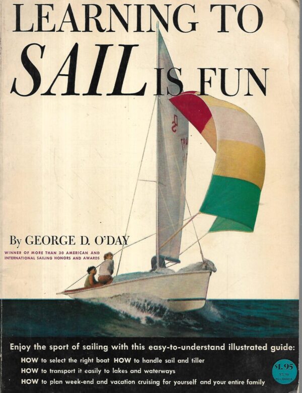 george o'day: learning to sail is fun