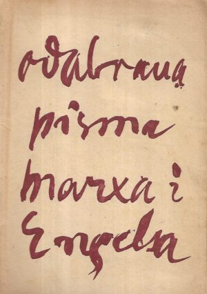 karl marx i friedrich engels: odabrana pisma