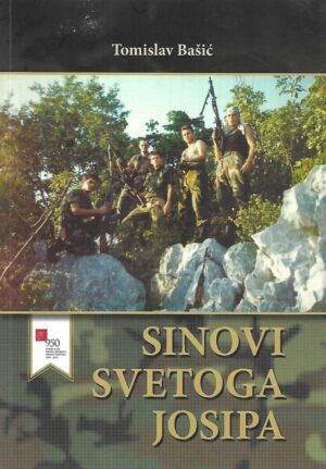 tomislav bašić: sinovi svetog josipa  - s potpisom tomislava bašića