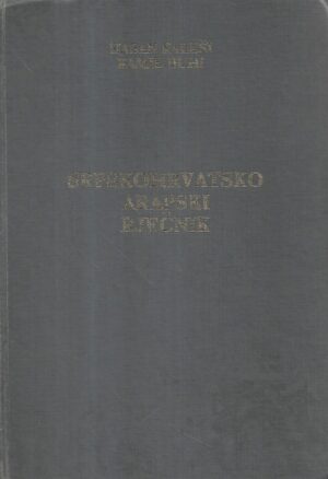 hasan kaleši i kamil buhi: srpskohrvatsko arapski rječnik