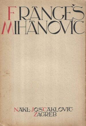 v. lunaček: frangeš mihanović