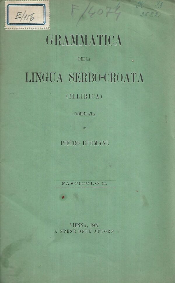pietro budmani: grammatica della lingua serbo-croata (illirica) - prvo izdanje