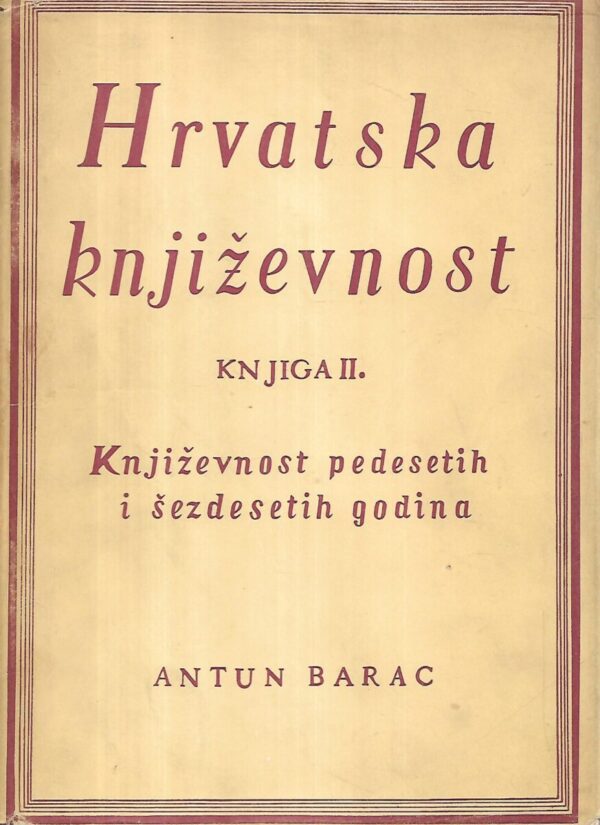 antun barac: hrvatska književnost (1-2)