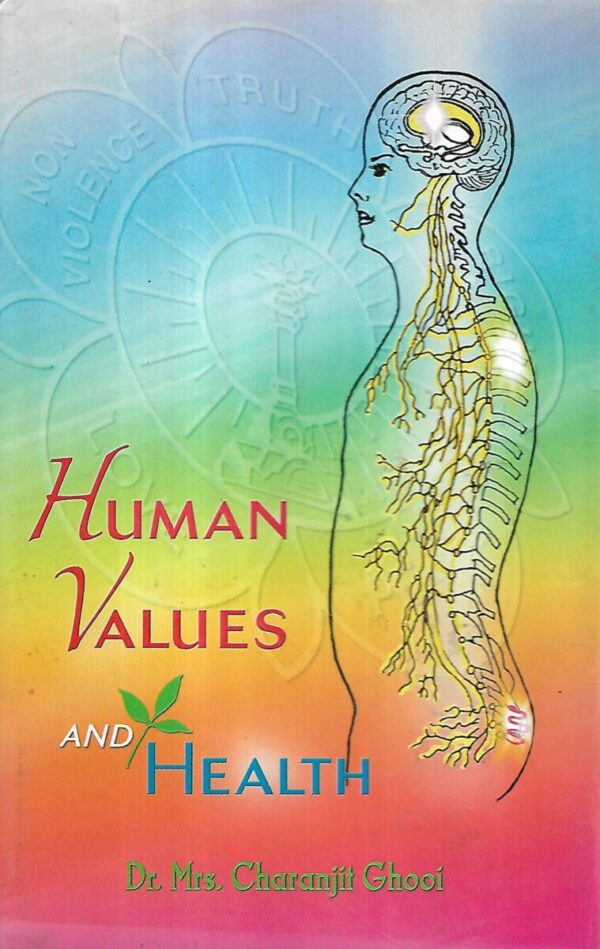 charanjit ghooi: human values and health