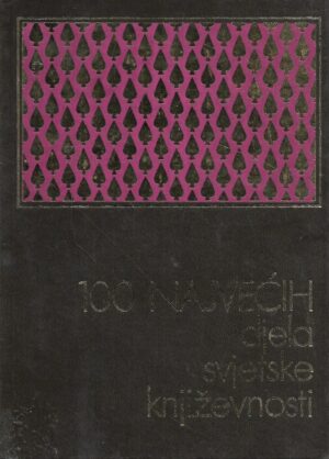 antun Šoljan: 100 najvećih djela svjetske književnosti