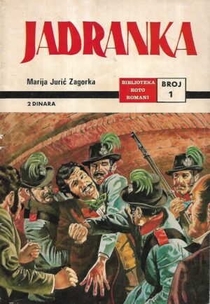 marija jurić zagorka: jadranka 1-16