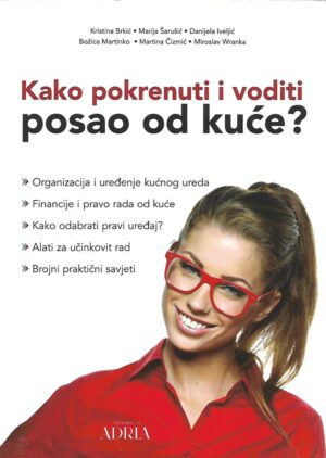 grupa autora: kako pokrenuti i voditi posao od kuće?