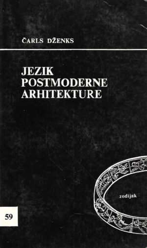 charles jencks: jezik postmoderne arhitekture