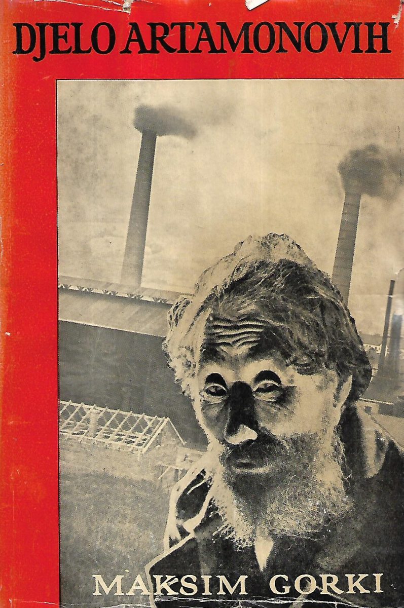 maksim gorki: djelo artamonovih