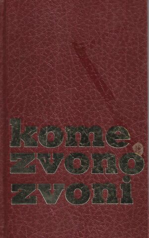 ernest hemingway: kome zvono zvoni