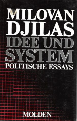 milovan djilas: idee und system / politische essays