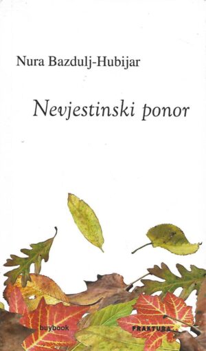 nura bazdulj-hubijar: nevjestinski ponor