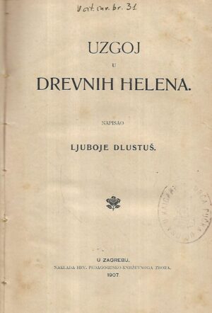 ljuboje dlustuš: uzgoj u drevnih helena