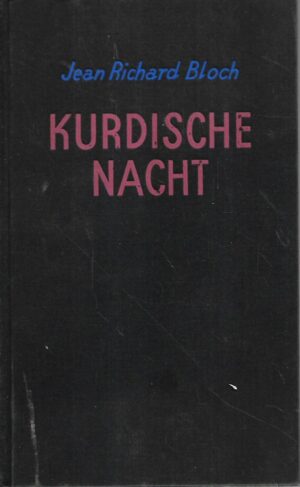 jean richard bloch: kurdische nacht - s potpisom jeana richarda blocha